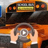 School Bus 3D Parking